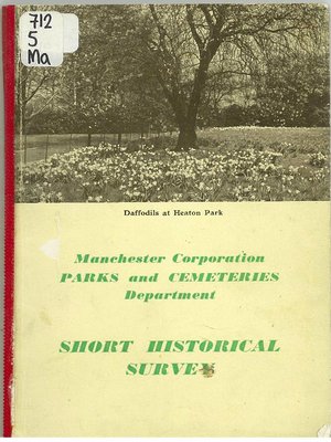 cover image of Manchester Corporation Parks and Cemeteries: short historical survey